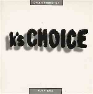 K's Choice - Not An Addict