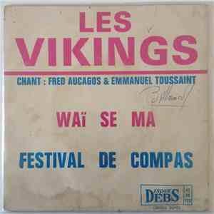 Les Vikings De La Guadeloupe - Waï Se Ma