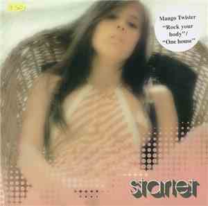 Mango Twister - Rock The Body
