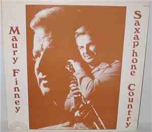 Maury Finney - Saxaphone Country