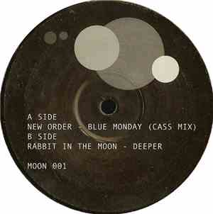 New Order / Rabbit In The Moon - Blue Monday (Cass Mix) / Deeper