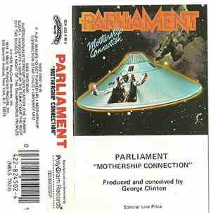 Parliament - Mothership Connection