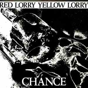 Red Lorry Yellow Lorry - Chance