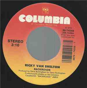 Ricky Van Shelton - Backroads / Call Me Up