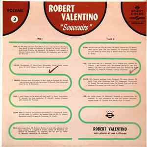Robert Valentino, Son Piano Et Ses Rythmes - Souvenirs, Vol.3