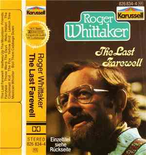 Roger Whittaker - The Last Farewell