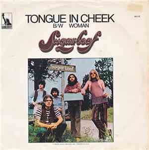 Sugarloaf - Tongue In Cheek / Woman