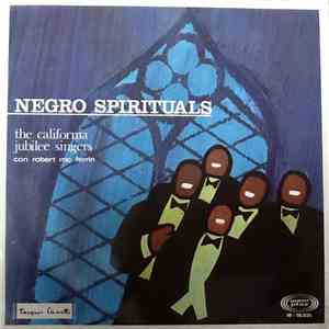 The California Jubilee Singers Con Robert McFerrin - Negro Spirituals