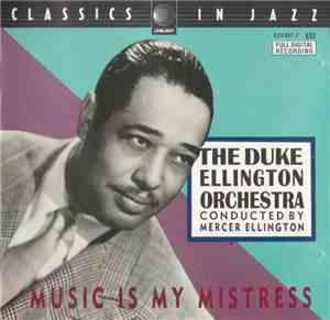 The Duke Ellington Orchestra Conducted By Mercer Ellington - Music Is My Mi ...