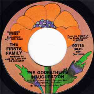 The Firsta Family - The Godfathers Inauguration