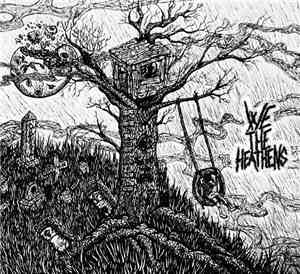 We The Heathens - Stench Of A Thousand Farts