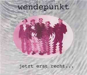 Wendepunkt - Jetzt Erst Recht...