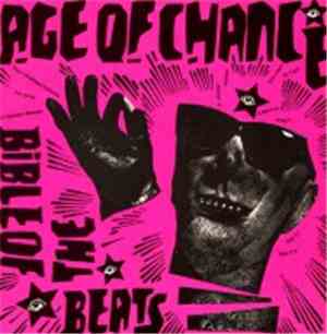 Age Of Chance - Bible Of The Beats