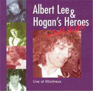 Albert Lee & Hogan's Heroes - Live At Montreux