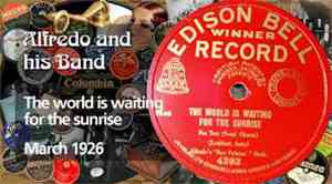 Alfredo's New Princes Orchestra - The World Is Waiting For The Sunrise
