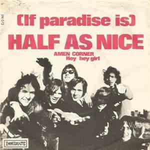 Amen Corner - (If Paradise Is) Half As Nice