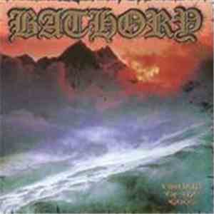 Bathory - Twilight Of The Gods