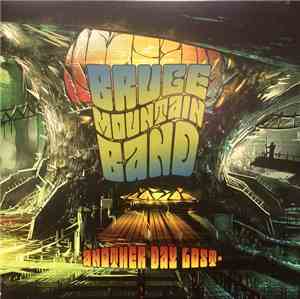 Bruce Mountain Band - Another Day Lost