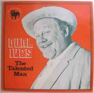 Burl Ives - The Talented Man