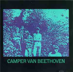 Camper Van Beethoven - II & III