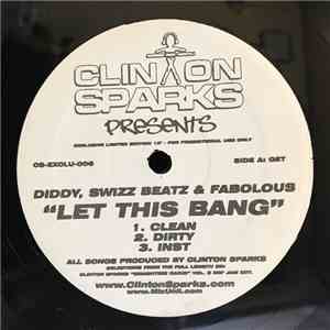 Clinton Sparks - Let This Bang / Get Low
