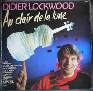 Didier Lockwood - Au Clair De La Lune
