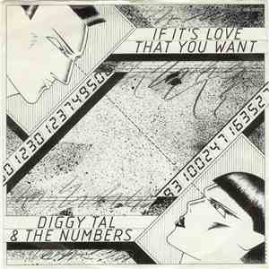Diggy Tal & The Numbers - If It's Love That You Want