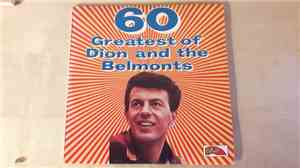 Dion And The Belmonts - 60 Greatest Of Dion And The Belmonts