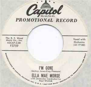 Ella Mae Morse - I'm Gone / Sway Me