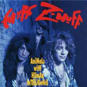 Enuff Z'nuff - Animals With Human Intelligence