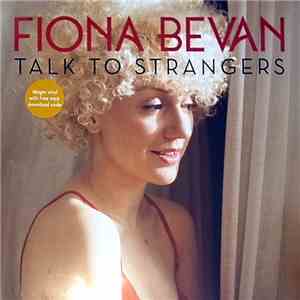 Fiona Bevan - Talk To Strangers