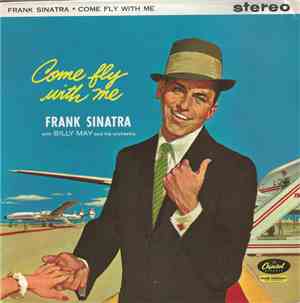 Frank Sinatra - Come Fly With Me