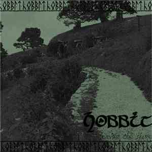 Hobbit  - Leaving The Shire