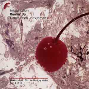Imagination - Burnin' Up (Dimitri From Paris Remixes)