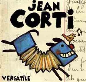 Jean Corti - Versatile