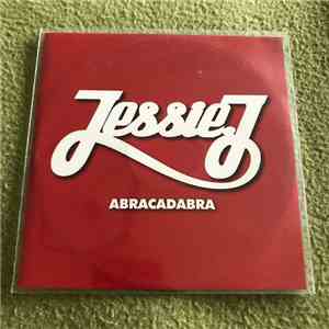 Jessie J - Abracadabra