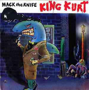 King Kurt - Mack The Knife