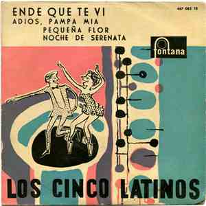Los Cinco Latinos Con Lucio Y Su Conjunto - Ende Que Te Vi