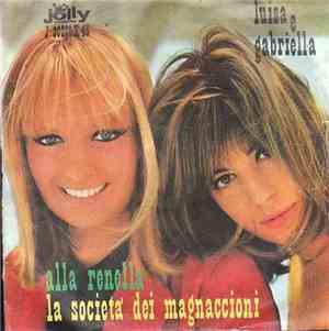 Luisa E Gabriella - Alla Renella / La Società Dei Magnaccioni