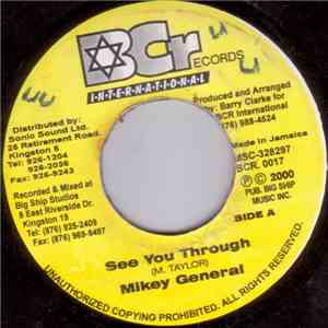 Mikey General - See You Through