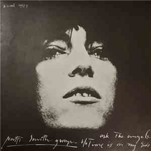 Patti Smith Group - Ask The Angels / Time Is On My Side