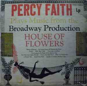 Percy Faith - Percy Faith Plays Music From The Broadway Production House Of ...
