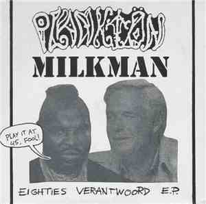Planktön / Milkman  - Eighties Verantwoord E.P.