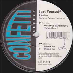 Ray Hurley Featuring Donna C. - Just Yourself (Remixes)