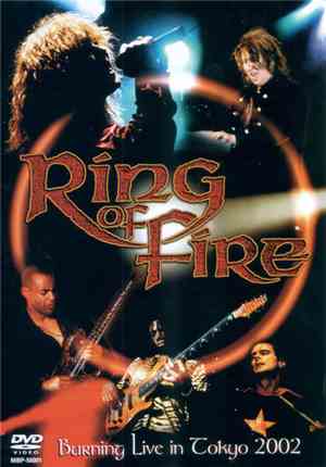 Ring Of Fire  - Burning Live In Tokyo 2002