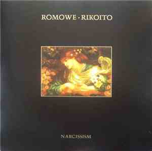 Romowe Rikoito - Narcissism