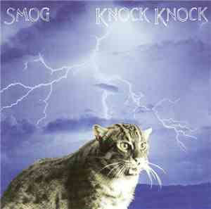 Smog - Knock Knock