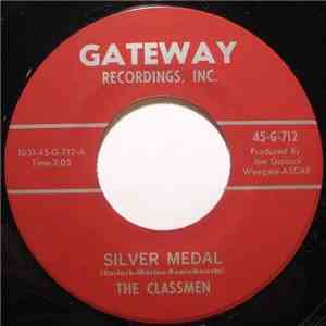 The Classmen  - Silver Medal / True Love