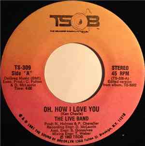 The Live Band - Oh, How I Love You / Serious Situation