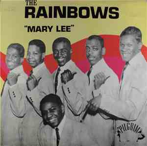 The Rainbows - Mary Lee